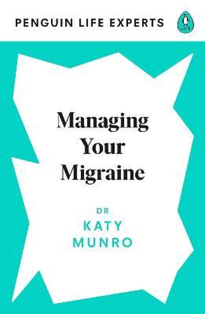 MANAGING YOUR MIGRAINE