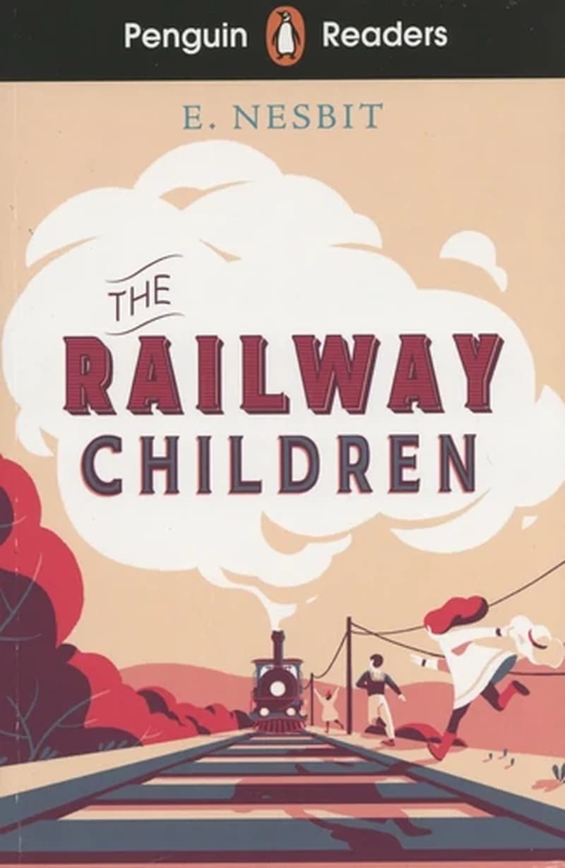 Penguin Readers Level 1 : the Railway Children