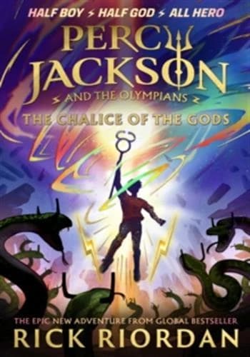 Percy Jackson and the Olympians : the Chalice of the Gods