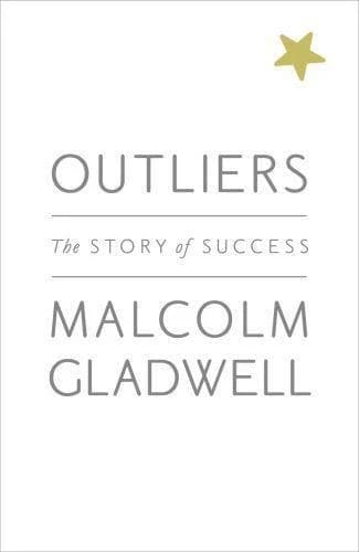 Outliers : The Story of Success