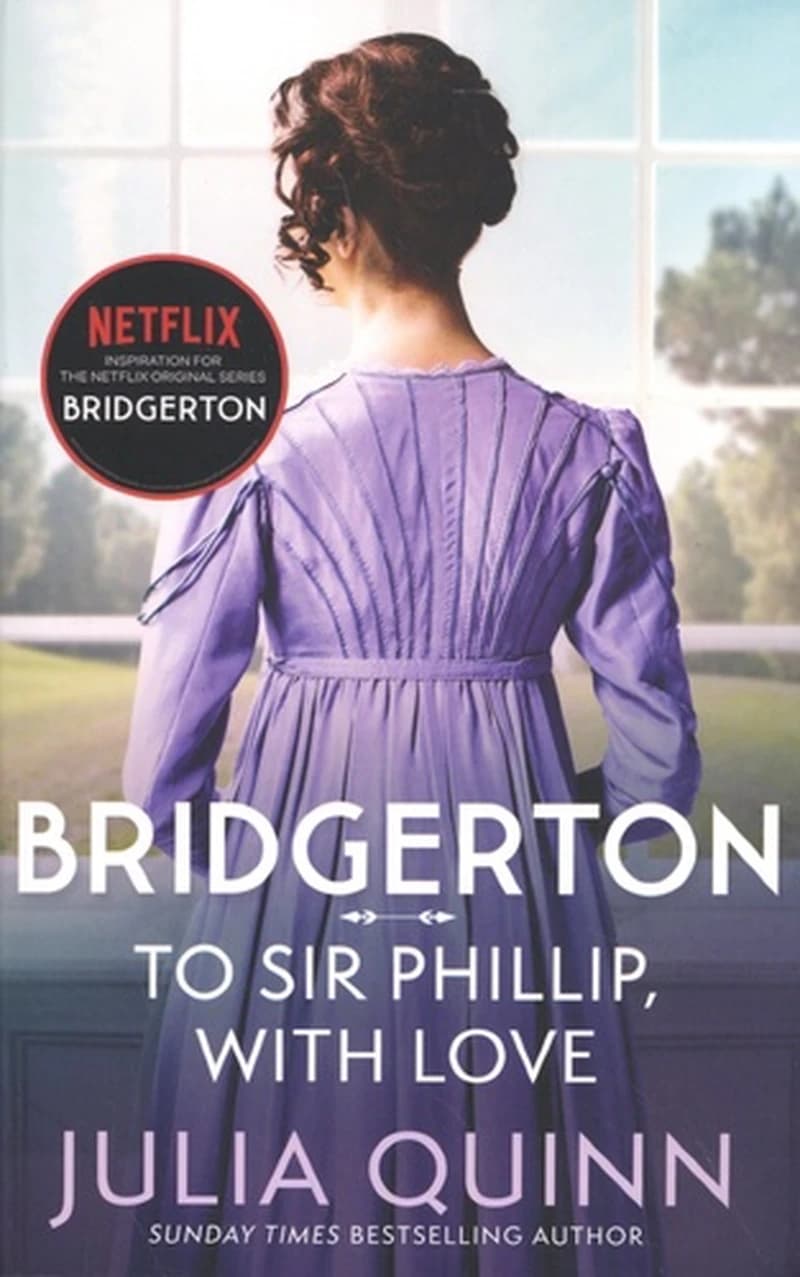 Bridgerton Tome 5 To Sir Phillip, With Love