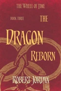 The wheel of time t.3 ; the dragon reborn