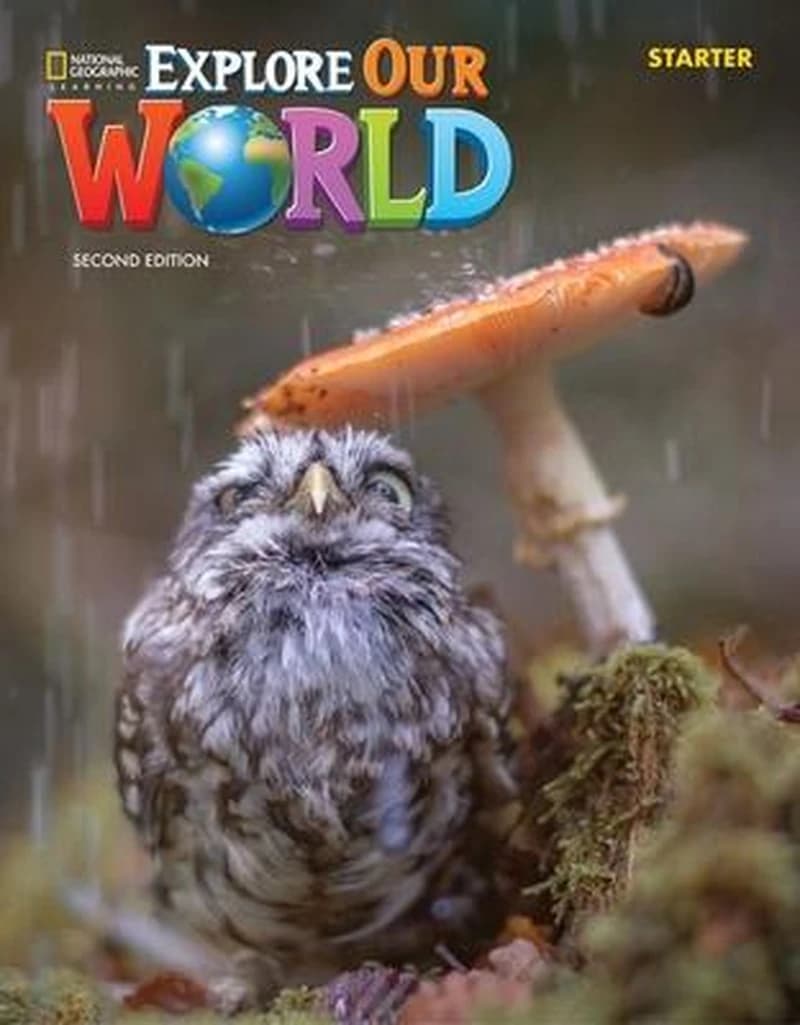 Explore Our World Ame Starter Student Book