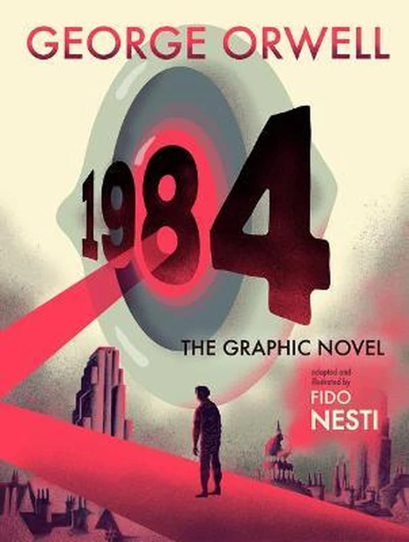 1984 : the Graphic Novel