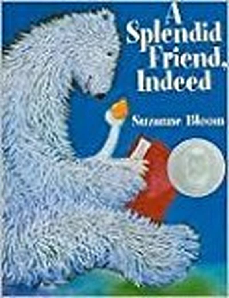 A Splendid Friend, Indeed
