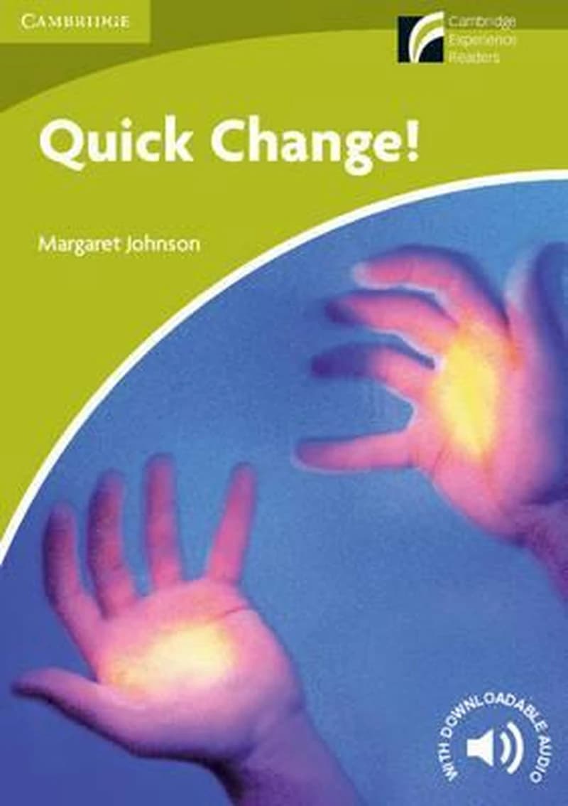 Quick Change! Level Starter