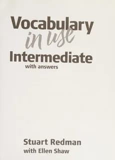 Vocabulary in use : intermediate : reference and practice for students of North American English
