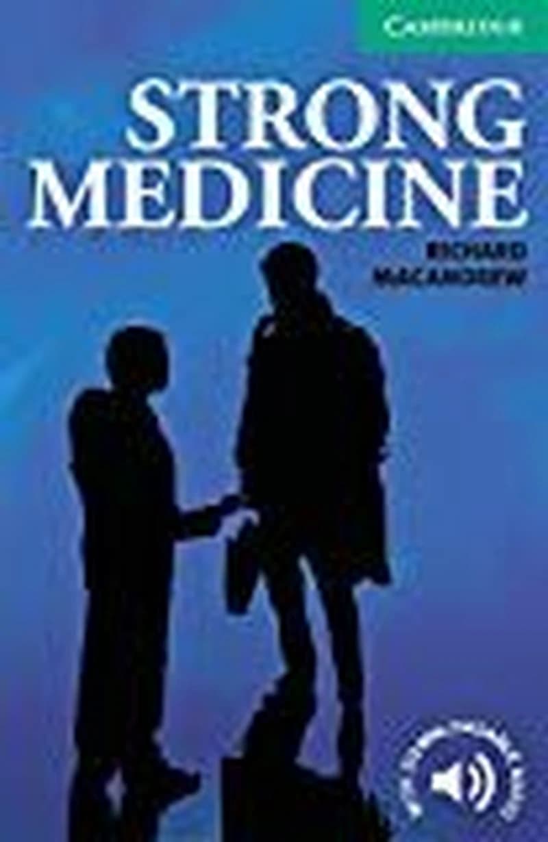 Strong Medicine