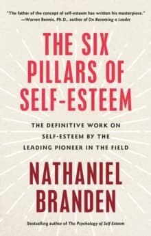 The six pillars of self-esteem