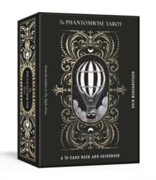 The Phantomwise Tarot : A 78-Card Deck and Guidebook (Tarot Cards)