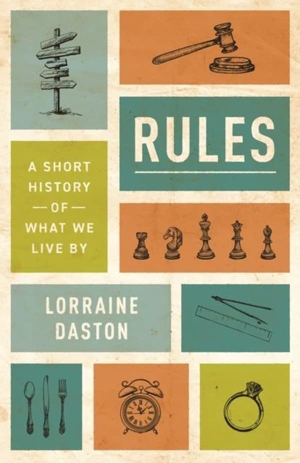Rules : a short history of what we live by