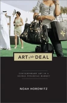 Art of the Deal : Contemporary Art in a Global Financial Market