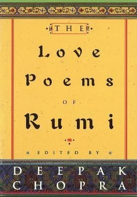 THE LOVE POEMS OF RUMI