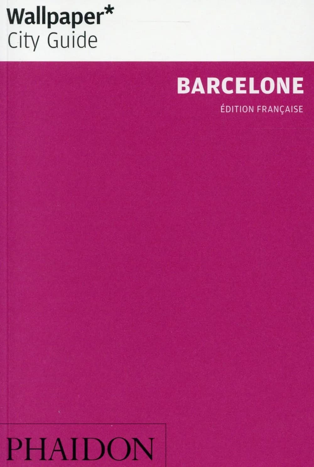 Barcelone (7e éd. corrigée et mise à jour) [Sally Davies, Suzanne Wales]