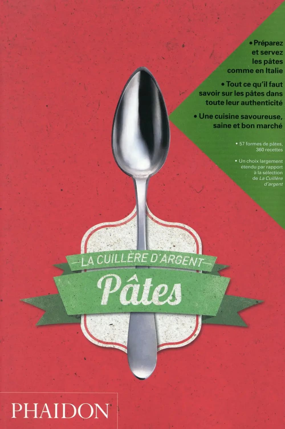La cuillère d'argent : pâtes
