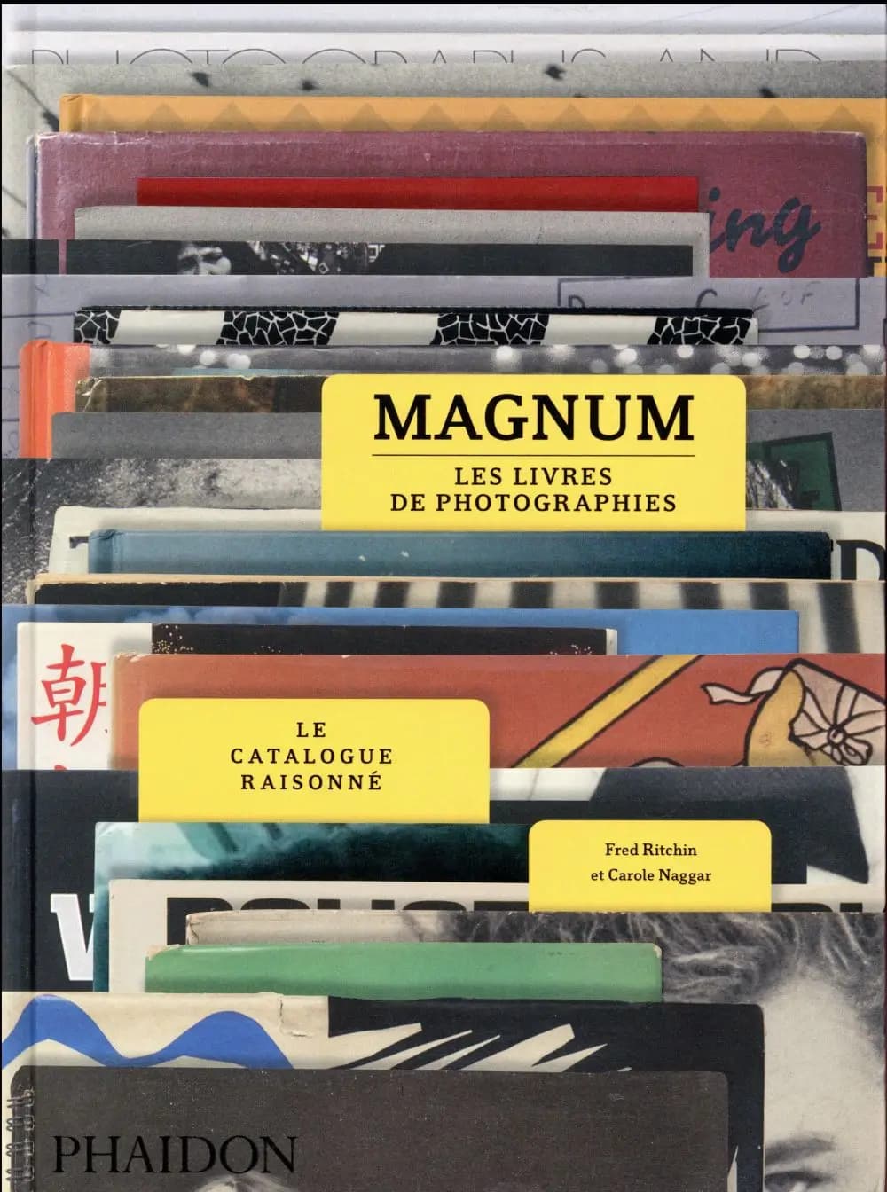 Magnum : les livres de photographies : le catalogue raisonné