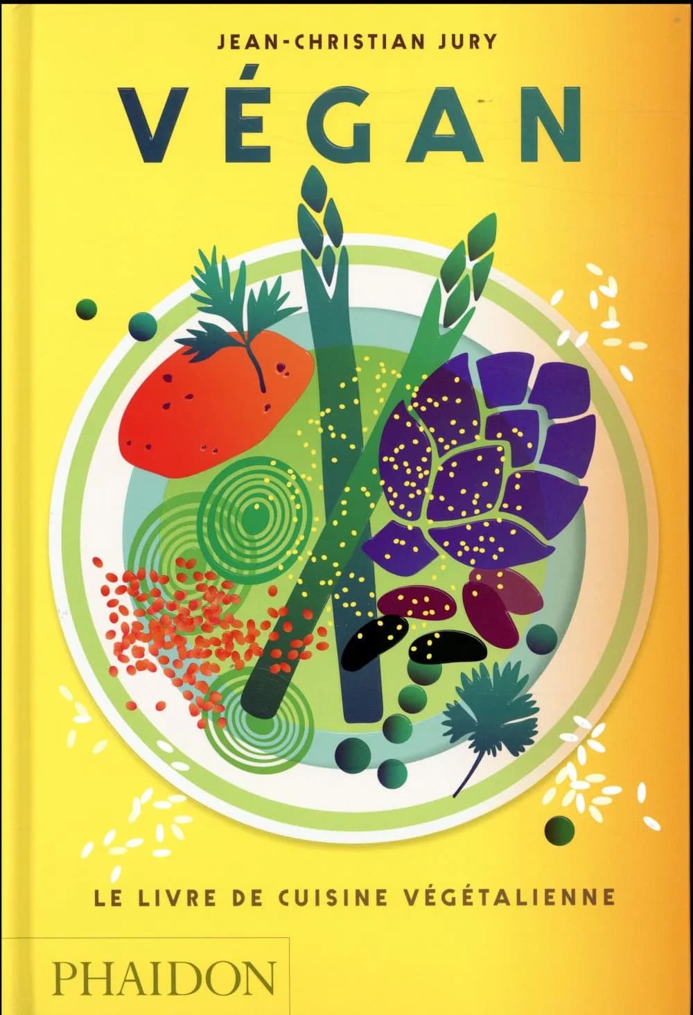 Végan : le livre de cuisine végétalienne