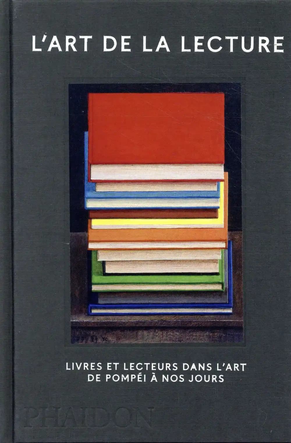 L'art de la lecture : livres et lecteurs dans l'art de Pompéi à nos jours