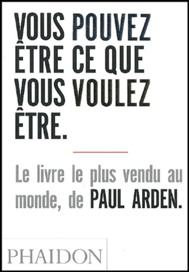 Vous pouvez être ce que vous voulez être