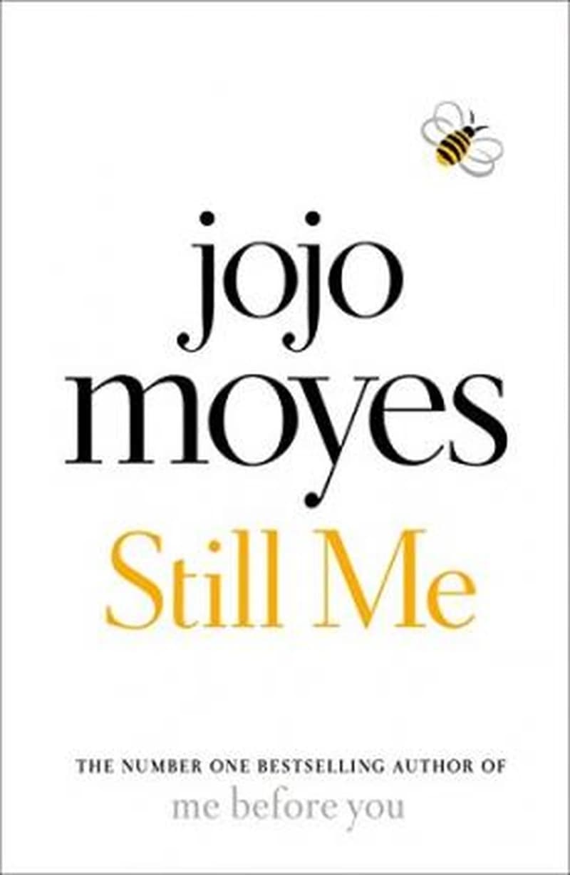 Still Me : The No. 1 Sunday Times Bestseller
