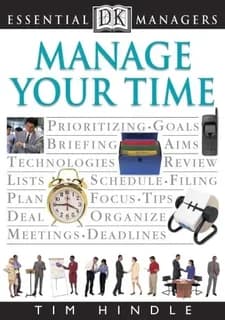 Essential managers: manage your time