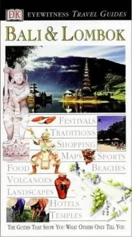 Bali and Lombok (Eyewitness Travel Guides)