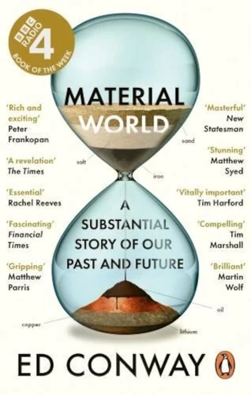 Material World - A Substantial Story of Our Past and Future