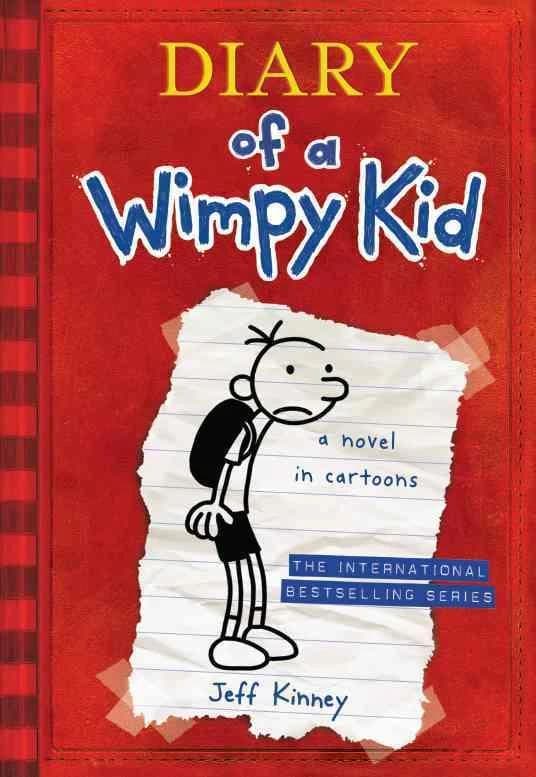 Diary of a Wimpy Kid : Greg Heffley's journal : Diary of a Wimpy Kid, 1