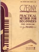 Practical method for beginners : (first instructor) : for piano : op. 599
