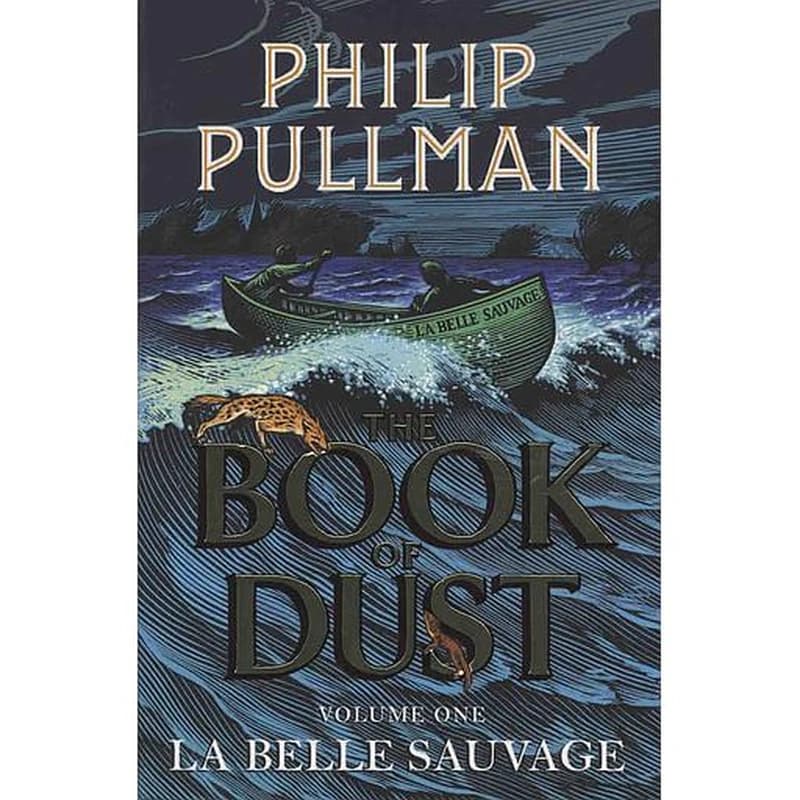 The Book of Dust Tome 1 - La Belle Sauvage