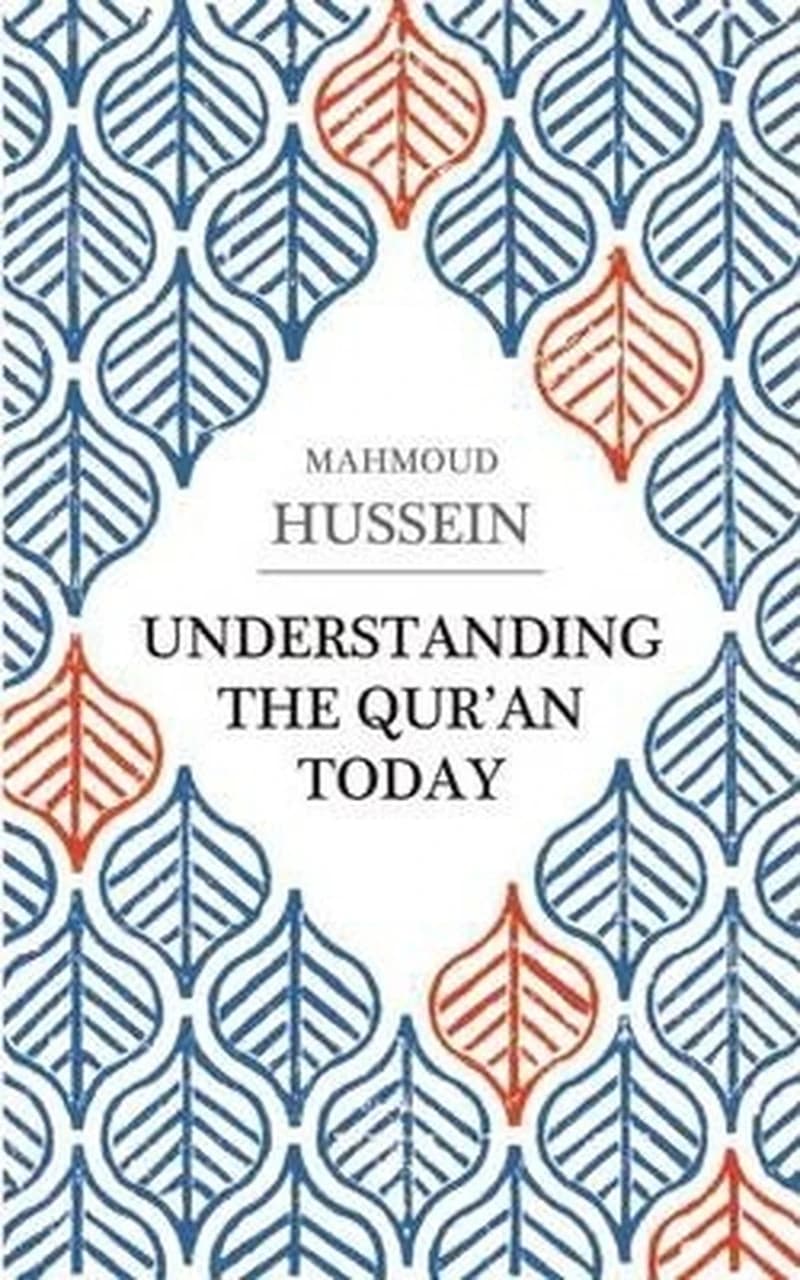 UNDERSTANDING THE QURAN TODAY