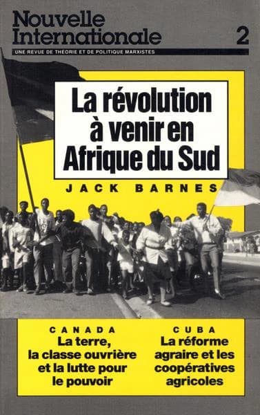 Nouvelle Internationale No. 2 : La Revolution a Venir en Afrique du Sud