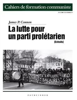 La lutte pour un parti prolétaire (extraits)
