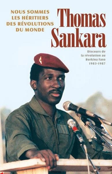 Nous sommes les héritiers des révolutions du monde ; discours de la révolution au Burkina Faso, 1983-1987