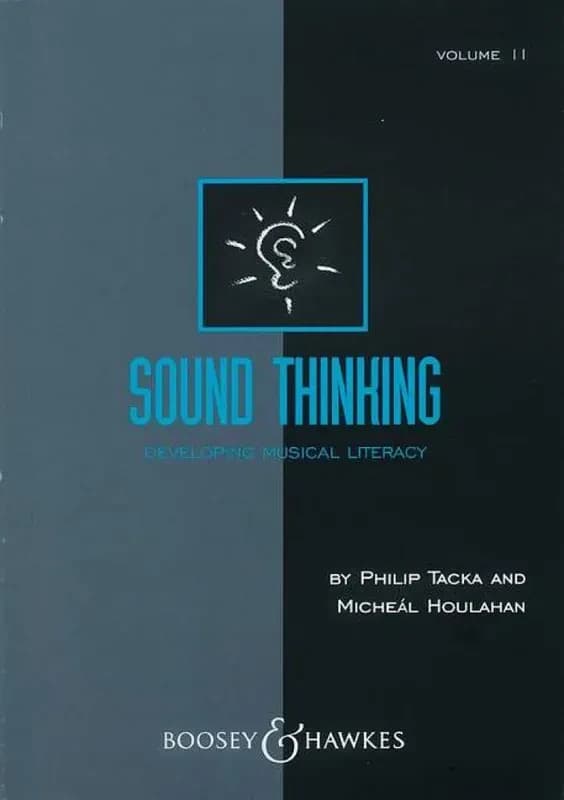 Sound Thinking - Volume II : Developing Musical Literacy