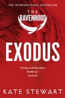 Exodus : The Ravenhood Trilogy, Book Two