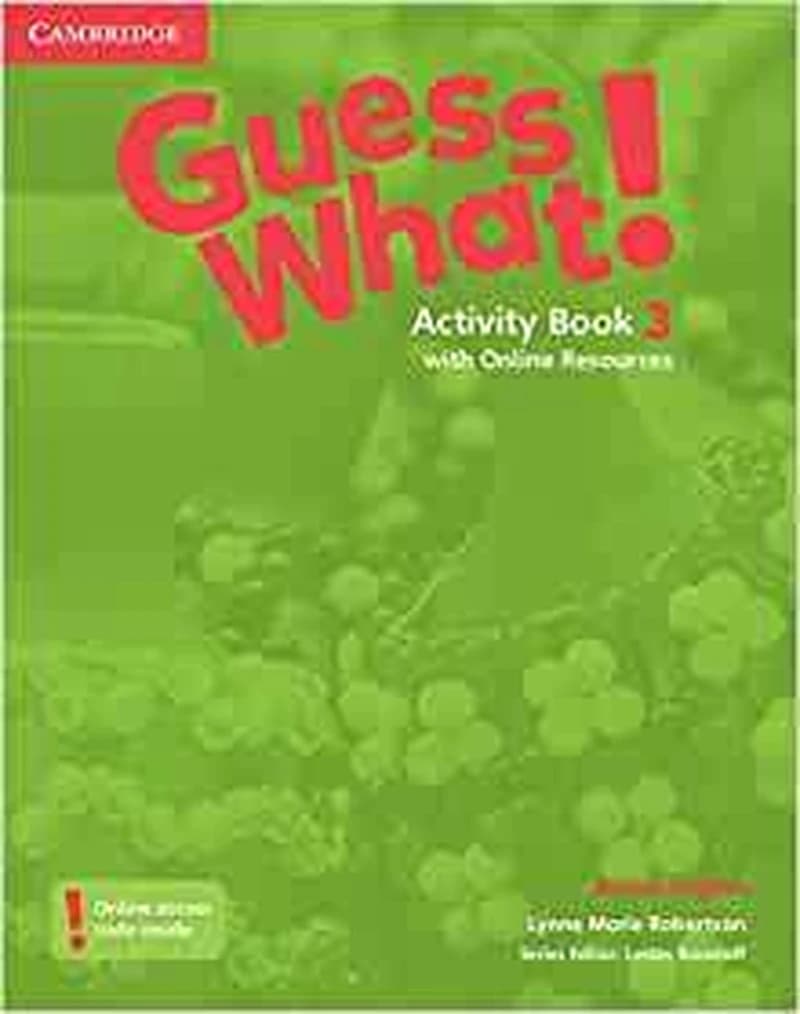 Guess What! 3 Activity Book+Online Resources