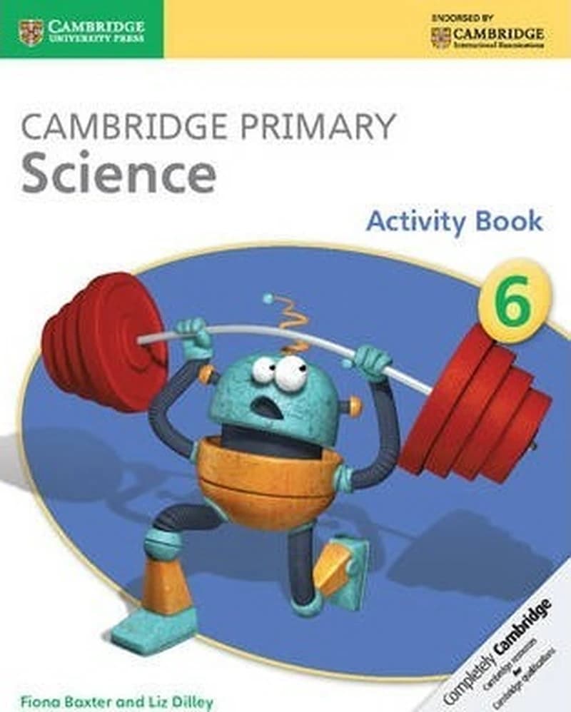 Cambridge Primary Science Stage 6 Activity Book