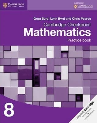 Cambridge Chekpoint Mathematics practice Book stage 8
