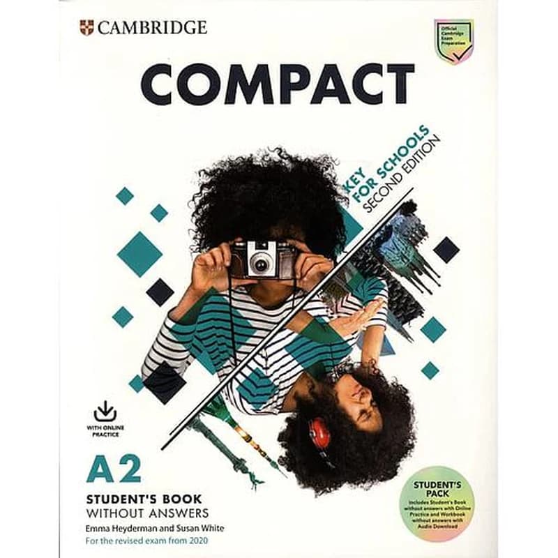 Compact Key for Schools A2 Student's Pack : Sbk (No Key)+Online Practice &amp; Wbk (No Key) (For the Revised Exam from 2020) 2nd Ed