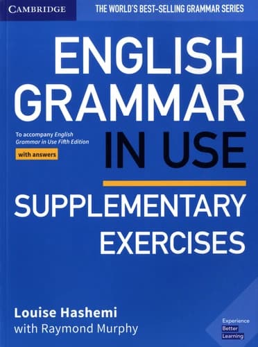 English Grammar in Use Supplementary Exercises Book with Answers : To Accompany English Grammar in Use Fifth Edition