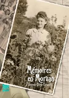 Mémoires en Morvan (2e éd.)