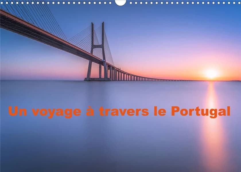 Un voyage à travers le Portugal (Calendrier mural 2023 DIN A3 horizontal) : Nous avons rassemblé nos plus belles impressions du Portugal dans ce calendrier mural. Un must pour les fans du Portugal (Calendrier mensuel, 14 Pages )