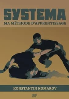 Systema ma methode d'apprentissage par konstantin komarov