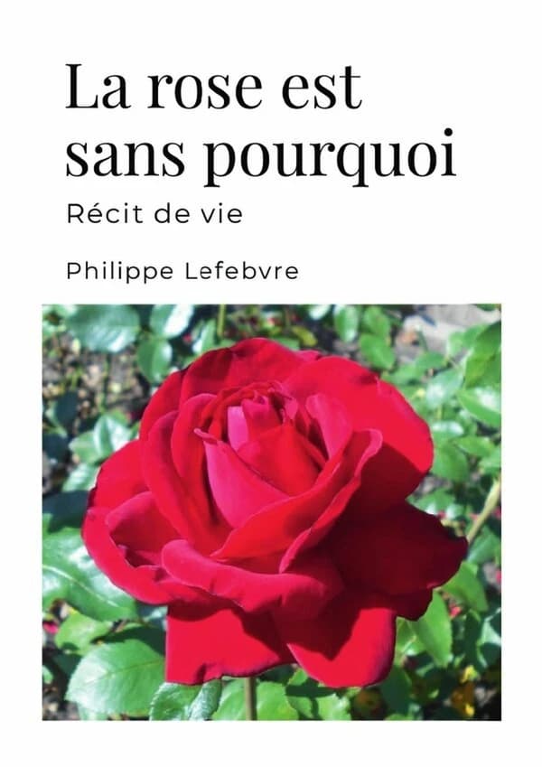 La rose est sans pourquoi