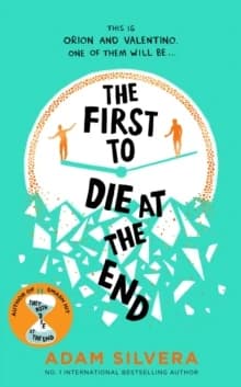 First to Die at the End
