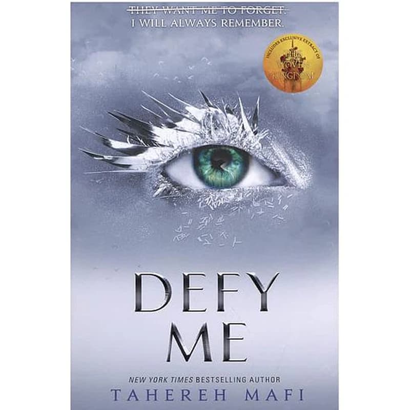 DEFY ME ( SHATTER ME SERIES BOOK 5 )