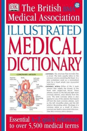The British Medical Association illustrated medical dictionary