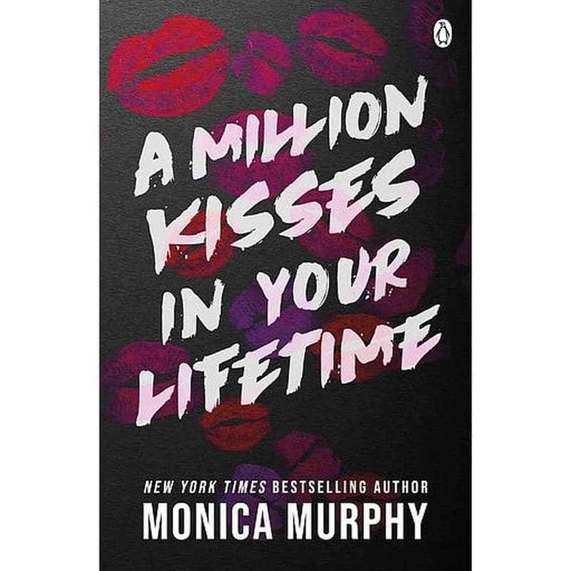 Million Kisses in Your Lifetime : The Steamy and Utterly Addictive TikTok Sensation