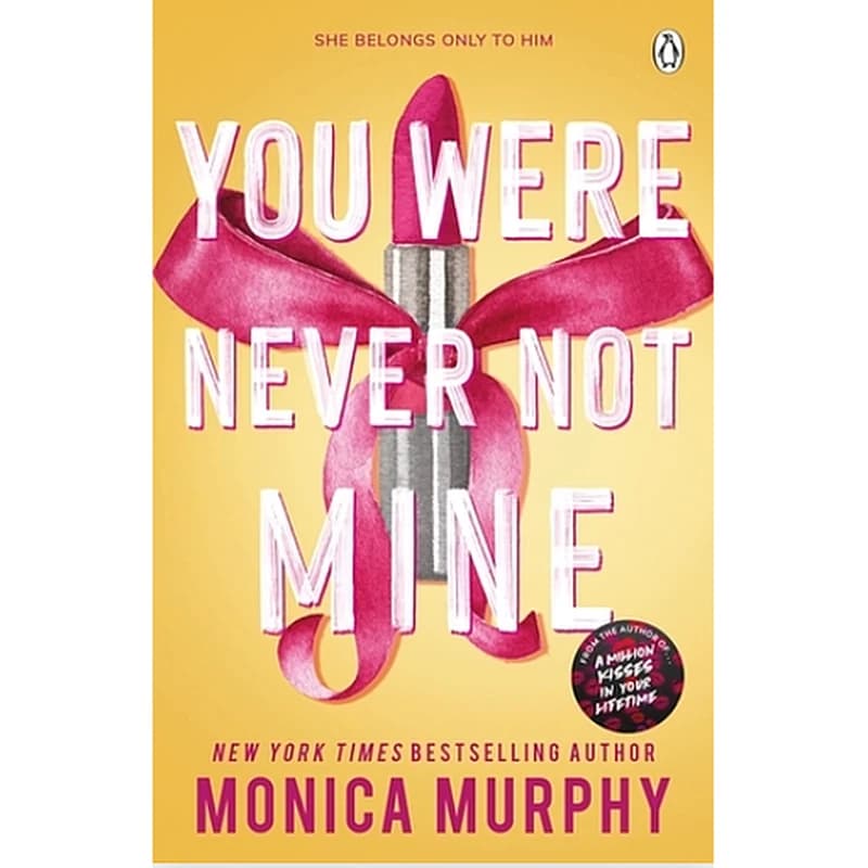 You Were Never Not Mine